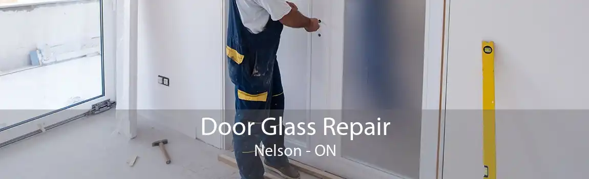 Door Glass Repair Nelson - ON
