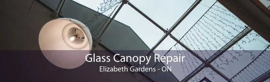 Glass Canopy Repair Elizabeth Gardens - ON