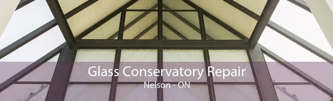Glass Conservatory Repair Nelson - ON