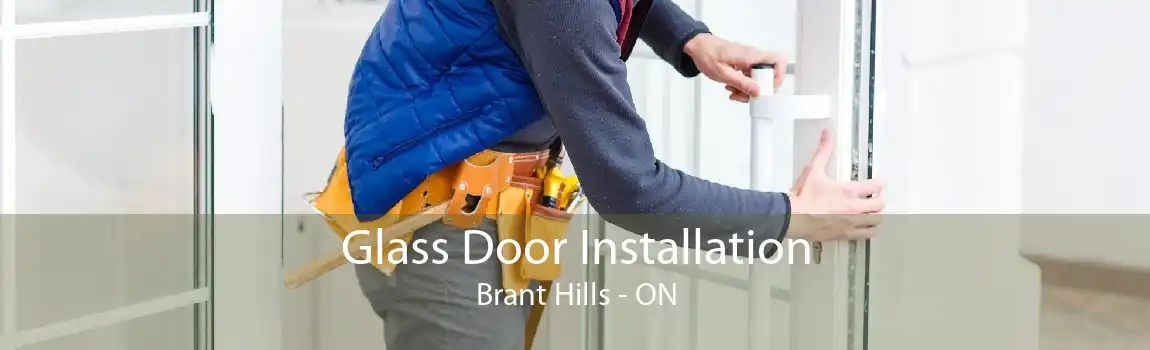 Glass Door Installation Brant Hills - ON