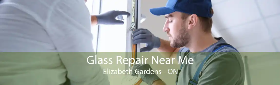 Glass Repair Near Me Elizabeth Gardens - ON