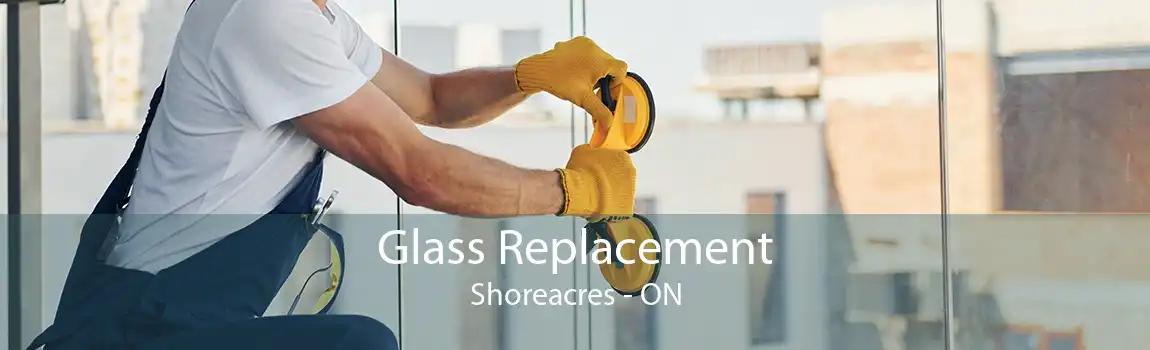 Glass Replacement Shoreacres - ON