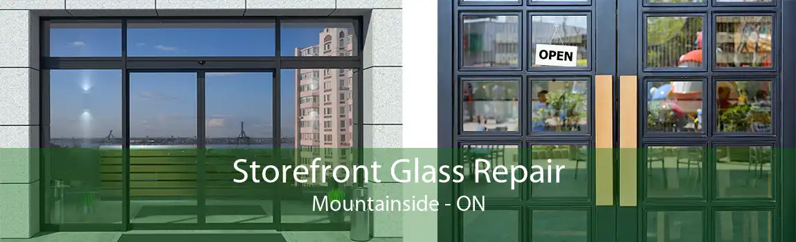 Storefront Glass Repair Mountainside - ON