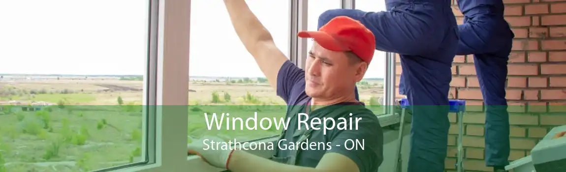 Window Repair Strathcona Gardens - ON